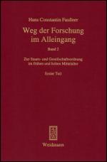 ISBN 9783615003963: Weg der Forschung im Alleingang – Band 2: Zur Staats- und Gesellschaftsordnung im frühen und hohen Mittelalter. 3 Teilbände.