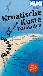 ISBN 9783616000312: DUMONT direkt Reiseführer Kroatische Küste Dalmatien - Mit großem Faltplan