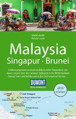 ISBN 9783616016566: DUMONT Reise-Handbuch Reiseführer Malaysia, Singapur, Brunei – mit Extra-Reisekarte