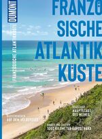 ISBN 9783616021553: DUMONT Bildatlas Franzoesische Atlantikkueste