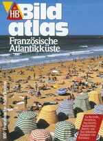 ISBN 9783616062600: Französische Antlantikküste