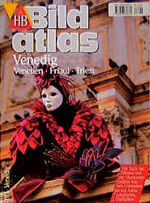 HB-Bildatlas Nr. 181 Venedig, Venetien, HB-Bildatlas Nr. 181 Venedig, Venetien,