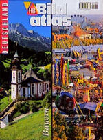 ISBN 9783616069623: Bildatlas Bayern