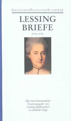 Werke und Briefe. 12 in 14 Bänden - Band 11/ 2: Briefe von und an Lessing 1770-1776