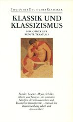 ISBN 9783618670308: Bibliothek der Kunstliteratur Klassik und Klassizismus