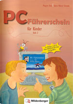 ISBN 9783619119011: PC-Führerschein für Kinder – Arbeitsheft 2 - Für Windows 7 und 10, Office 2007 / 2010 / 2013 / 2016, OpenOffice