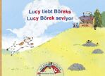 ISBN 9783619141425: Die Lesebrücke / Lucy liebt Böreks: Lucy Börek seviyor - Deutsch-türkische Leseförderung für Klasse 1 und 2 / Band 3