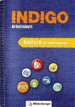 ISBN 9783619144327: INDIGO - Arbeitsheft: Deutsch als Zweitsprache