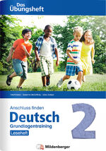 ISBN 9783619241583: Anschluss finden / Deutsch 2 – Das Übungsheft – Grundlagentraining: Leseheft: Grundlagentraining Klasse 2