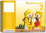 ISBN 9783619255269: Tiger-Trainer 2 - Arbeitsheft: Festigung und produktives Üben, 2. Schuljahr: Tiger-Trainer Neubearbeitung