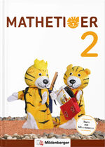 ISBN 9783619256600: Mathetiger 2 – Schülerbuch - Differenzierend – individualisierend – motivierend