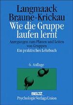 ISBN 9783621271721: Wie die Gruppe laufen lernt