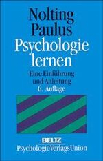 ISBN 9783621272353: Psychologie lernen: Eine Einführung und Anleitung