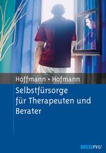 ISBN 9783621275811: Selbstfürsorge für Therapeuten und Berater