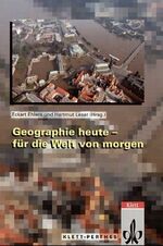 ISBN 9783623008301: Geographie heute - für die Welt von morgen