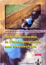 ISBN 9783623008486: Arbeitsmethoden in Physiogeographie und Geoökologie