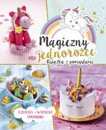 ISBN 9783625009153: Magiczny jednorozec - Ksiazka z pomystami. Ozdoby - Wypieki - Upominki