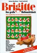 BRIGITTE Das grosse Weihnachtsbuch