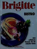 ISBN 9783625102342: BRIGITTE Bistro