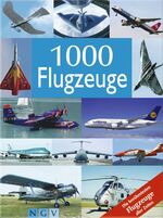 ISBN 9783625103738: 1000 Flugzeuge – Die berühmtesten Flugzeuge aller Zeiten