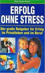 ISBN 9783625104759: Erfolg ohne Stress