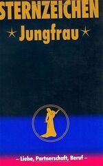 N.N.: Sternzeichen, Jungfrau, Liebe, Par