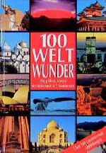 ISBN 9783625105565: Hundert ( 100) Weltwunder