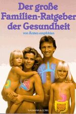 ISBN 9783625107071: Der grosse Familien-Ratgeber der Gesundheit