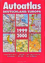 ISBN 9783625107132: Autoatlas Deutschland /Europa 2000/2001