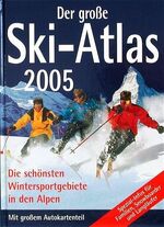 ISBN 9783625107668: Der grosse Ski-Atlas 2005 - ovp