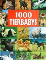 ISBN 9783625107750: 1000 Tierbabys