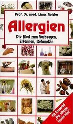 ISBN 9783625108238: Allergien. Die Fibel zum Vorbeugen, Erkennen und Behandeln.