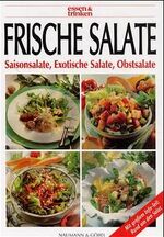 ISBN 9783625108764: Das große Buch der feinen Salate. essen und trinken. Saisonsalate, Exotische Salate, Obstsalate. Mit großem Info- Teil: Rund um den Salat.