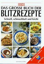 ISBN 9783625108849: Das große Buch der Blitzrezepte - Schnell, schmackhaft und leicht