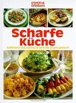 ISBN 9783625109846: Schare Küche, Raffinierte und exotische Gerichte pikant gewürzt