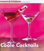 ISBN 9783625110422: Coole Cocktails