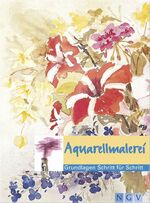 ISBN 9783625113775: Aquarellmalerei. Grundlagen - Techniken - Motive