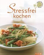 ISBN 9783625121497: Stressfrei kochen