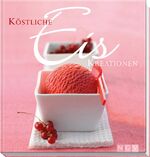 ISBN 9783625123118: Köstliche Eiskreationen