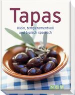 Tapas - Klein, temperamentvoll und typisch spanisch