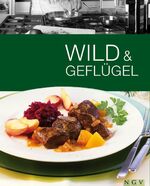 ISBN 9783625124085: Wild & Geflügel