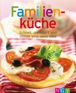 ISBN 9783625126942: Familienküche - Schnell, preiswert und immer eine neue Idee