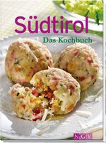 ISBN 9783625130277: Südtirol - Das Kochbuch