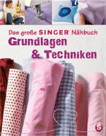 Heller, Eva Maria: Das große SINGER Nähb Heller, Eva Maria: Das große SINGER Nähb