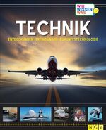 ISBN 9783625136019: Technik – Entdeckungen, Erfindungen, Zukunftstechnologie