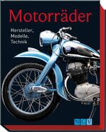 ISBN 9783625139669: Motorräder : Hersteller, Modelle, Technik