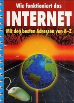 Wie funktioniert das Internet ZUSTAND SE Wie funktioniert das Internet ZUSTAND SE
