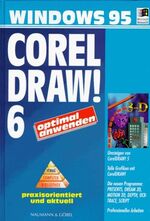 ISBN 9783625151197: Corel Draw! 6 optimal anwenden