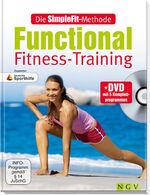 Die SimpleFit-Methode - Functional Fitness-Training - [+ DVD mit 5 Komplettprogrammen]