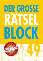 ISBN 9783625182849: Der große Rätselblock 49 | Taschenbuch | 336 S. | Deutsch | 2018 | Naumann & Göbel | EAN 9783625182849